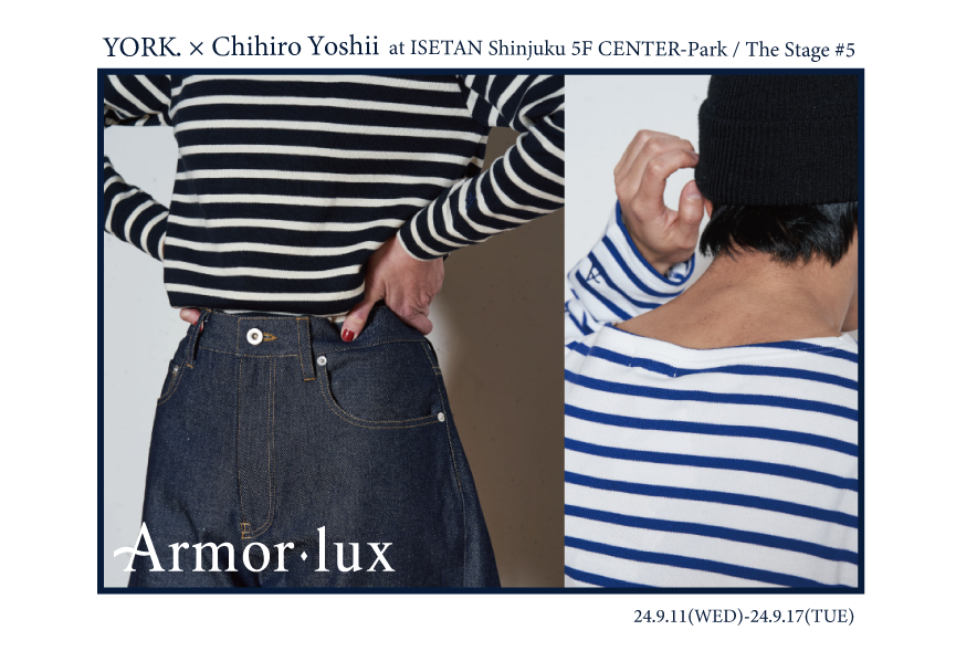 YORK.×Chihiro Yoshii "ISETAN Shinjuku"  / 24.9.11-24.9.17